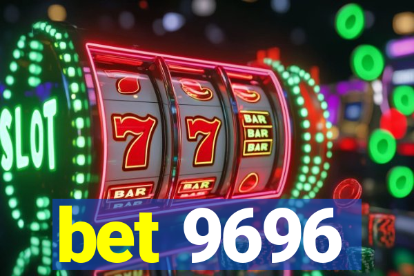 bet 9696